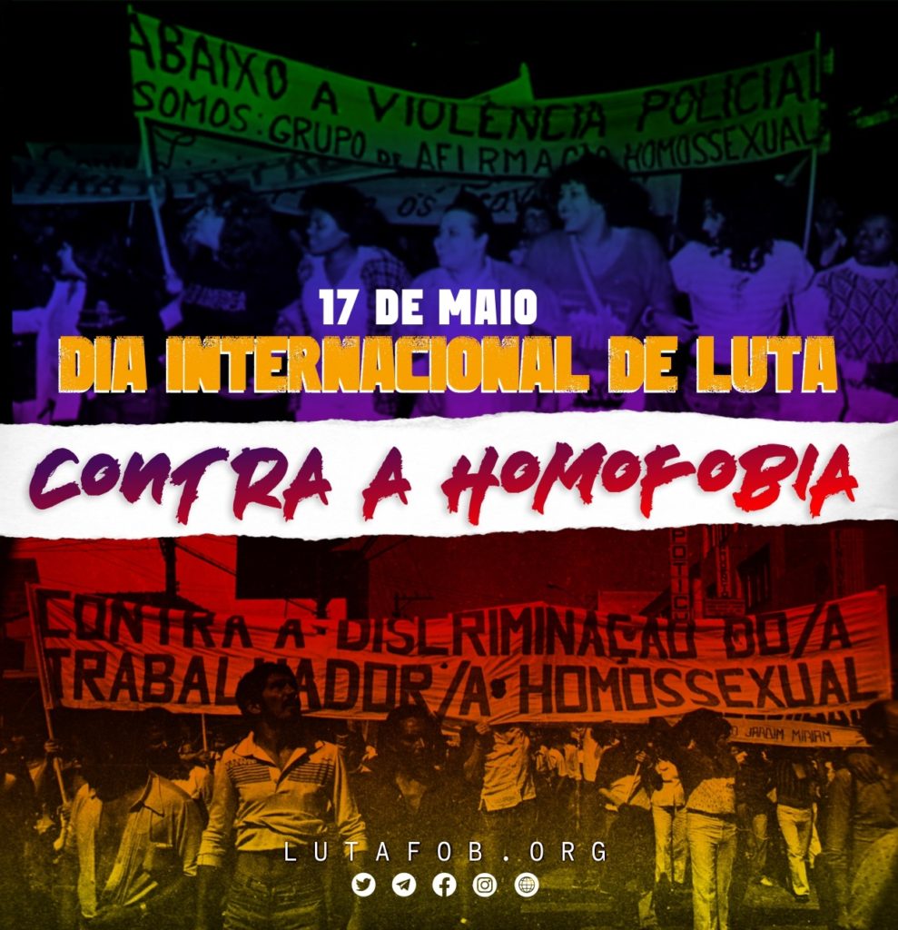 17 de Maio: Dia Internacional de Luta Contra a Homofobia