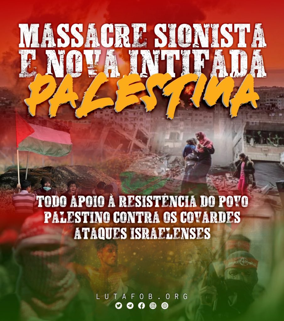 Palestina: Massacre Sionista e Nova Intifada