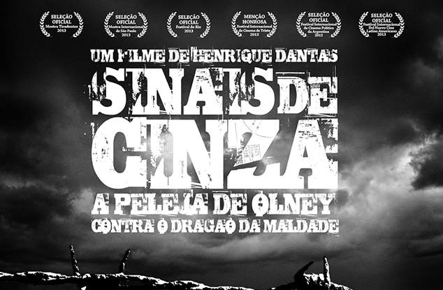 Sinais de Cinza - A Peleja de Olney Contra o Dragão da Maldade